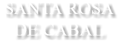 SANTA ROSA DE CABAL